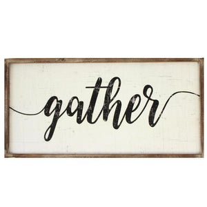 Gather Sign