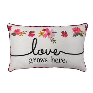 Love Grows Here Pillow